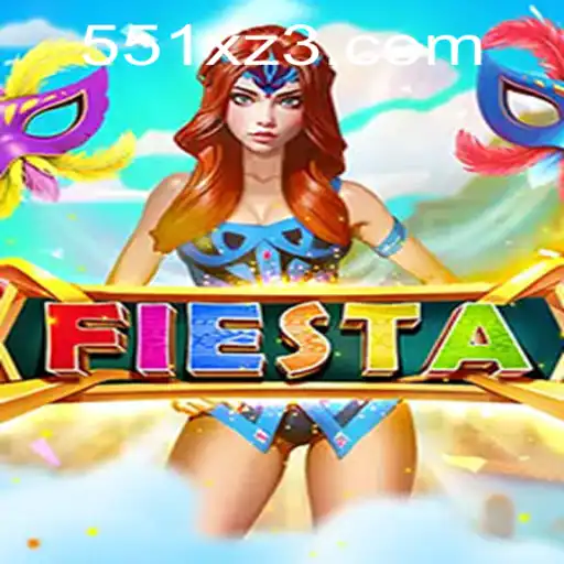 Conheça o Novo Jogo Fiesta e Suas Emoções Com 551X.com